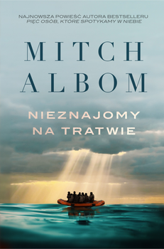 Nieznajomy na tratwie, Mitch Albom