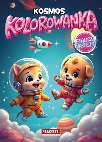 Kolorowanka. Kosmos z naklejkami metalicznymi, Maciej Ratajczyk