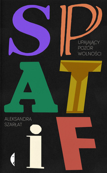 SPATiF, Aleksandra Szarłat