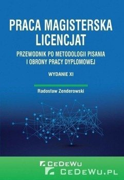 Praca magisterska. Licencjat - Radosław Zenderowski