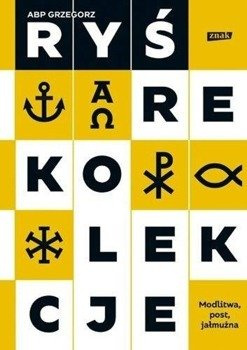 Rekolekcje. Modlitwa, post, jałmużna