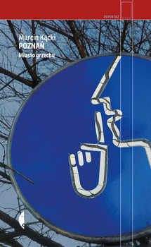 Poznań, Marcin Kącki