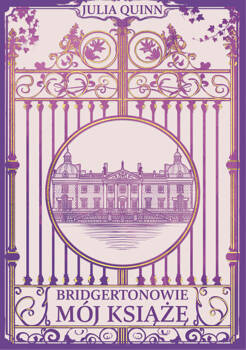 Mój książę, Julia Quinn