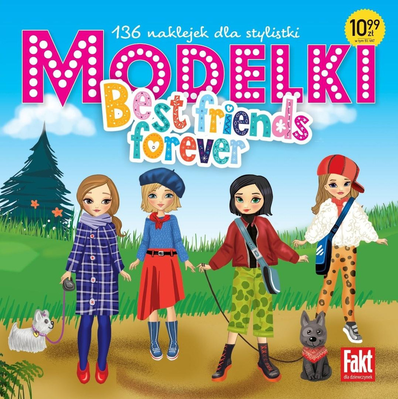 Modelki Best friends forever. 136 naklejek dla sty, praca zbiorowa
