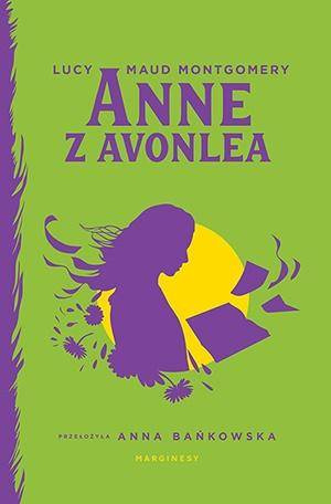 Anne z Avonlea, Lucy Maud Montgomery