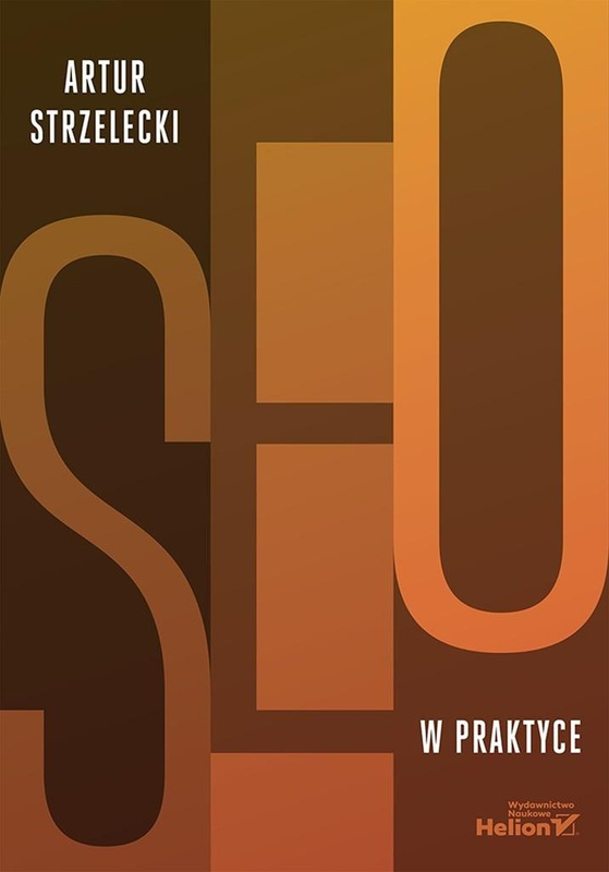 SEO w praktyce, Artur Strzelecki