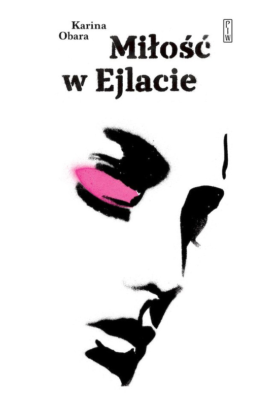 Miłość w Ejlacie, Karina Obara