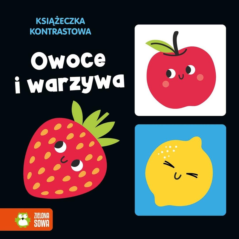 Książeczka kontrastowa. Owoce i warzywa, Natalia Berlik