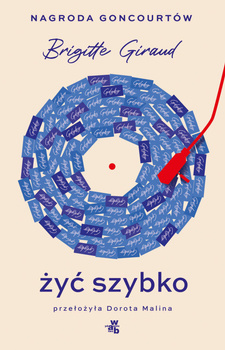 Żyć szybko, Brigitte Giraud