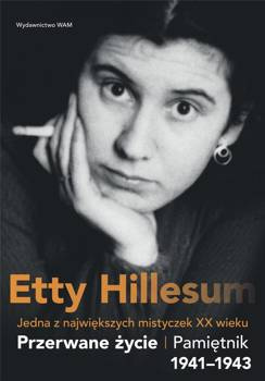 Przerwane życie - Etty Hillesum