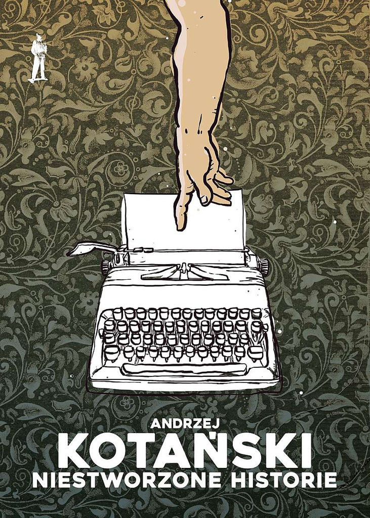 Niestworzone historie, Andrzej Kotański