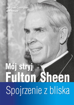 Mój stryj Fulton Sheen, Joan Sheen Cunningham