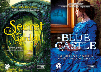The Secret Garden Tajemniczy ogród w wersji do nauki angielskiego + The Blue Castle Błękitny Zamek w wersji do nauki angielskiego