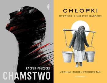 Chamstwo + Chłopki PAKIET