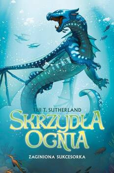 Skrzydła ognia T.2 Zaginiona sukcesorka, Tui T. Sutherland