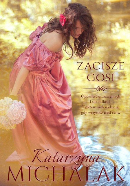 Zacisze Gosi. Seria Kwiatowa. Tom 2., Katarzyna Michalak