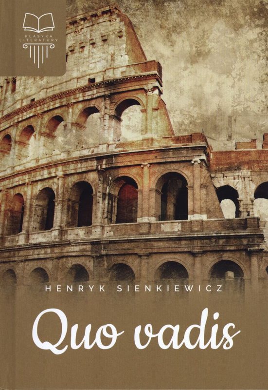 Quo vadis, Henryk Sienkiewicz