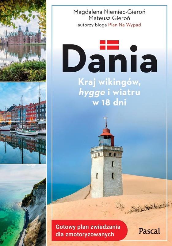 Dania. Kraj wikingów, hygge i wiatru w 18 dni, Magdalena Niemiec-Gieroń