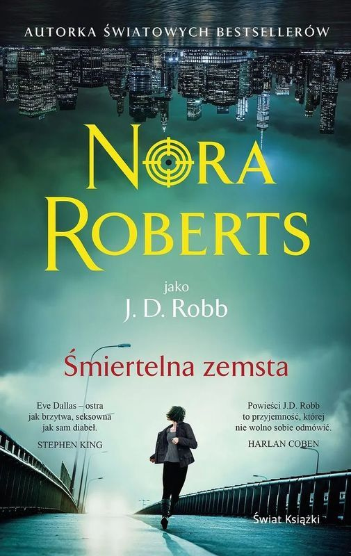 Śmiertelna zemsta, Nora Roberts