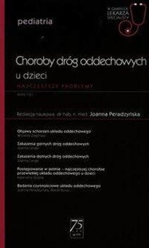 W Gabinecie Lekarza Specjalisty Choroby dróg oddechowych u dzieci - Peradzyńska Joanna