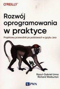Rozwój oprogramowania w praktyce - Urma Raoul-Gabriel, Richard Warburton