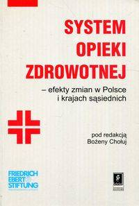 System opieki zdrowotnej - Chołuj Bożena
