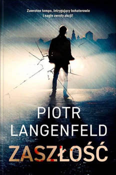 Zaszłość, Piotr Langenfeld