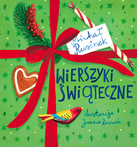 Wierszyki świąteczne, Michał Rusinek