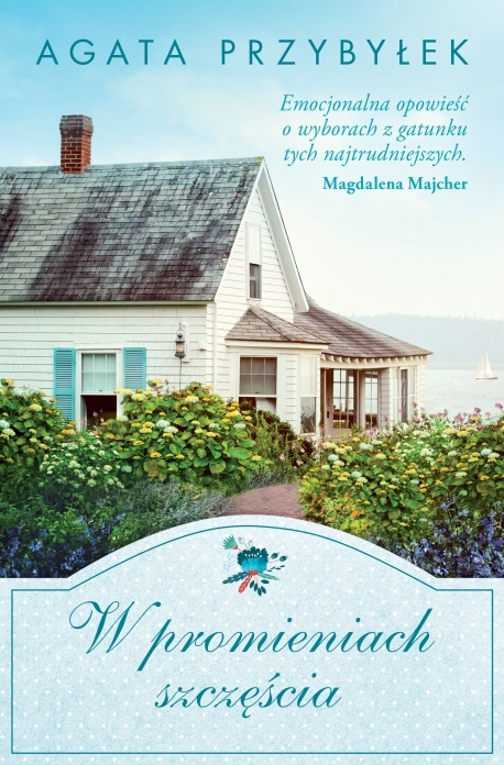 W promieniach szczęścia wyd. 2025, Agata Przybyłek