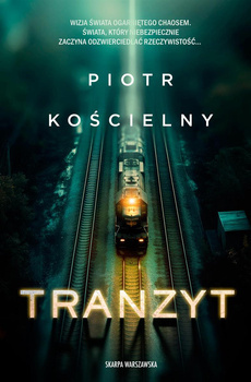 Tranzyt, Piotr Kościelny