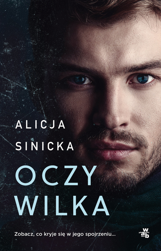Oczy wilka, Alicja Sinicka