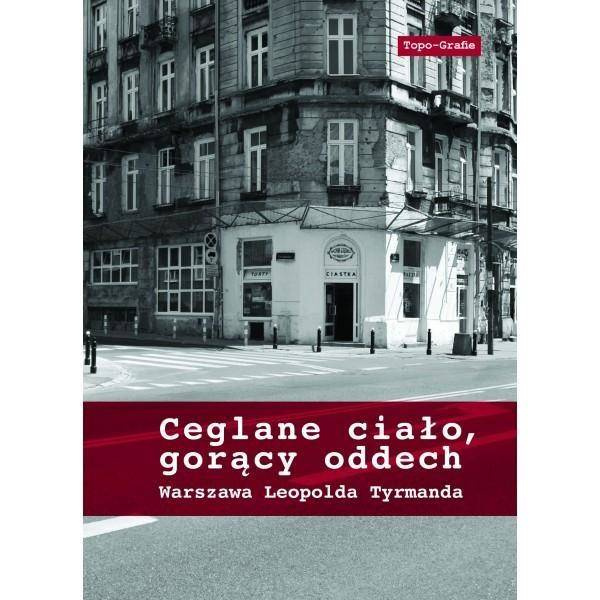 Ceglane ciało, gorący oddech - praca zbiorowa