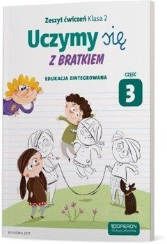 Uczymy się z Bratkiem 2 Zeszyt ćwiczeń cz.3 OPERON - praca zbiorowa