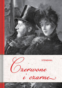 Czerwone i czarne, Stendhal