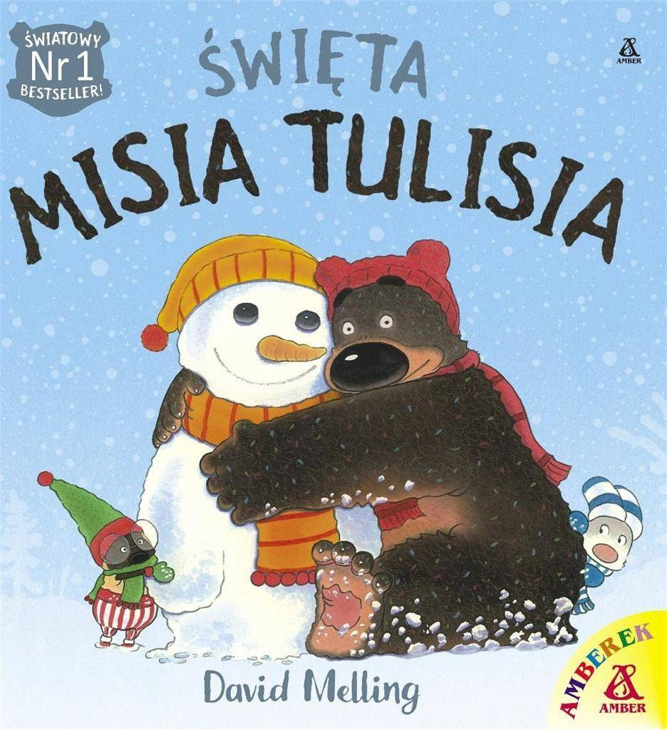 Święta Misia Tulisia - David Melling