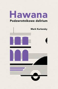 Hawana, Mark Kurlansky
