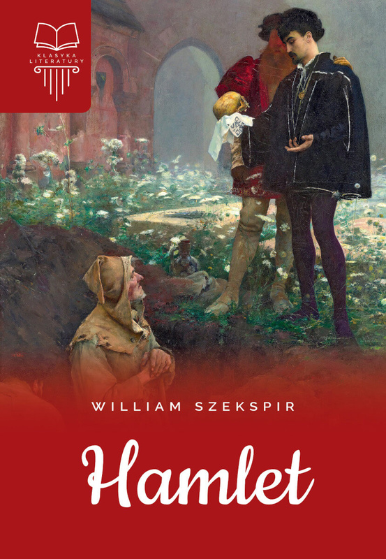 Hamlet, William Szekspir