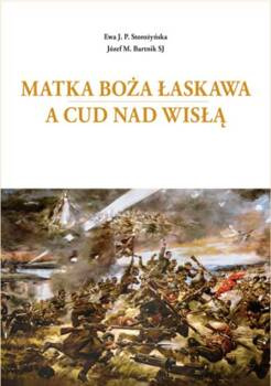Matka Boża Łaskawa a cud nad Wisłą, Józef Maria Bartnik
