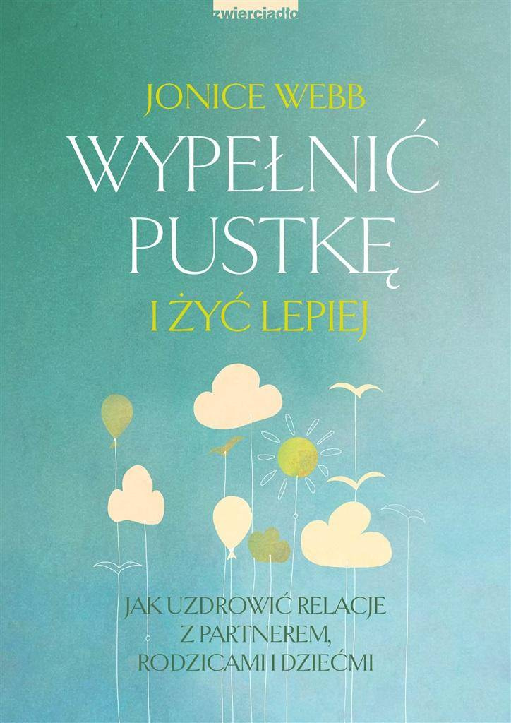 Wypełnić pustkę i żyć lepiej, Jonice Webb