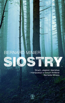 Siostry, Bernard Minier