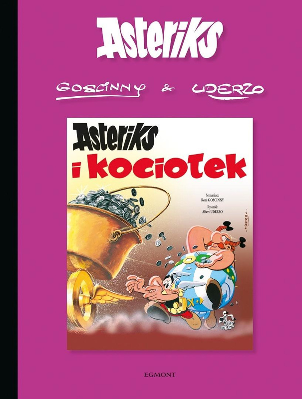 Asteriks T.13 Asteriks i kociołek, Rene Goscinny