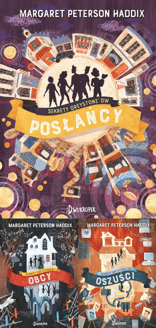 Posłańcy. Sekrety Greystone'ów. Tom 1-3, Margaret Haddix