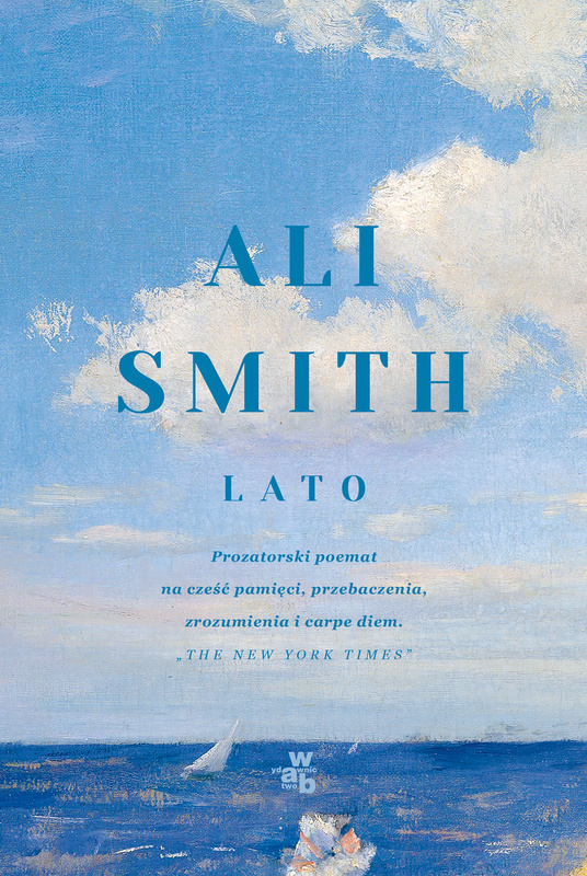 Pory roku. Lato. Tom 4, Ali Smith