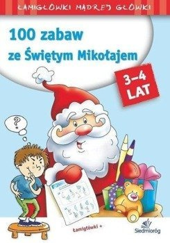 100 zabaw ze Świętym Mikołajem 3-4 lat - Tamara Michałowska
