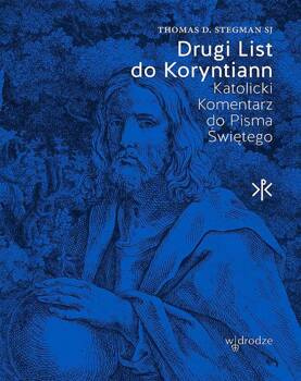 Drugi List do Koryntian, Thomas D. Stegman SJ