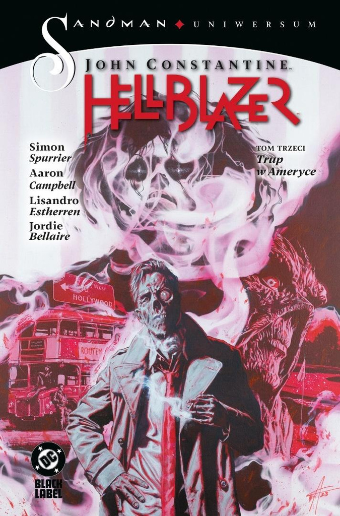 John Constantine Hellblazer T.3 Trup w Ameryce, Simon Spurrier