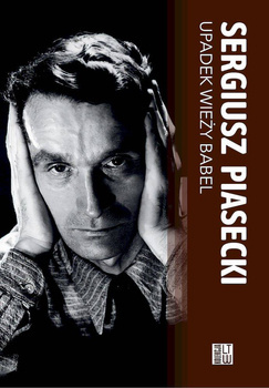 Upadek wieży Babel, Sergiusz Piasecki