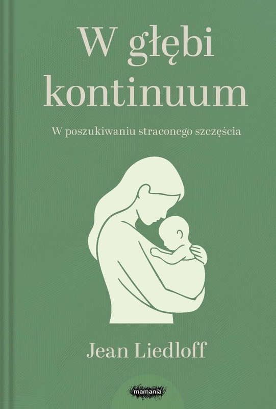 W głębi kontinuum, Jean Liedloff
