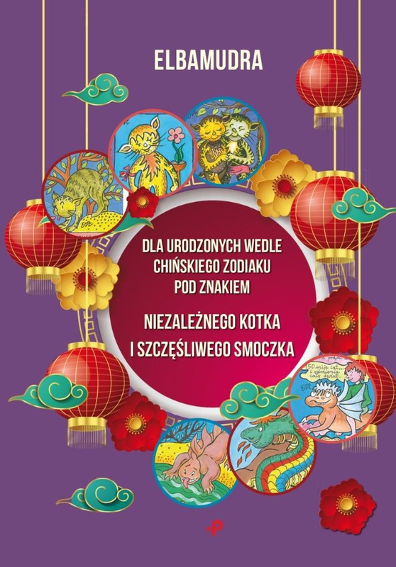 Dla urodzonych wedle chińskiego zodiaku..., Elbamudra