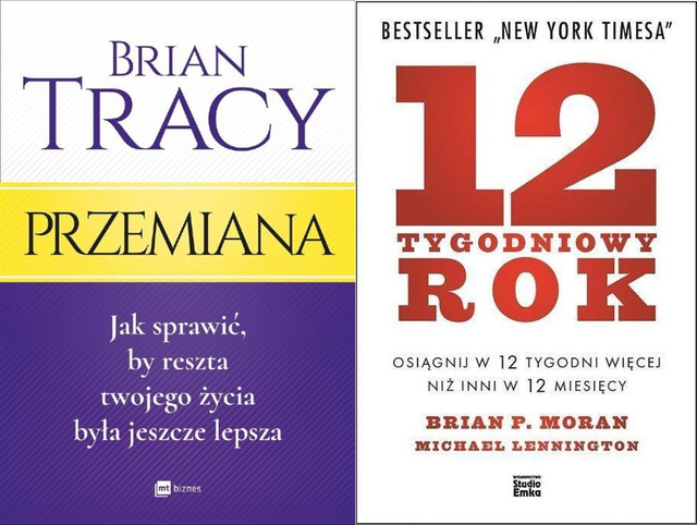 Przemiana, Brian Tracy + 12 - tygodniowy rok